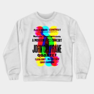 John Coltrane concert graphic Crewneck Sweatshirt